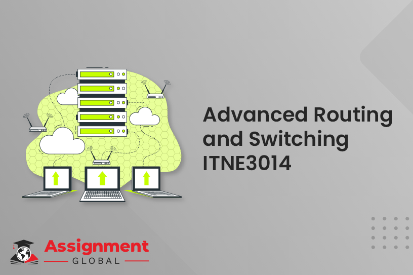 Advanced Routing and Switching ITNE3014
