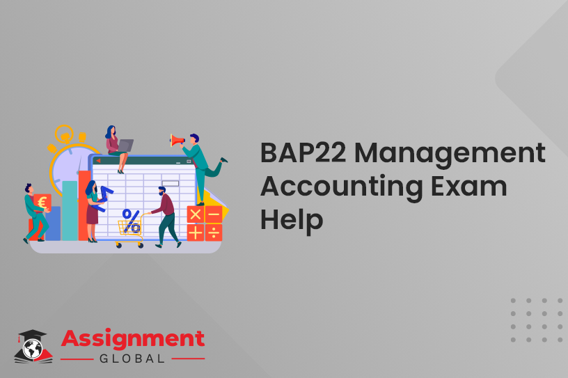 BAP22 Management Accounting Exam Help