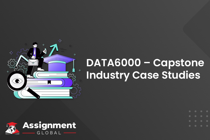 Data6000 Capstone Industry Case Studies