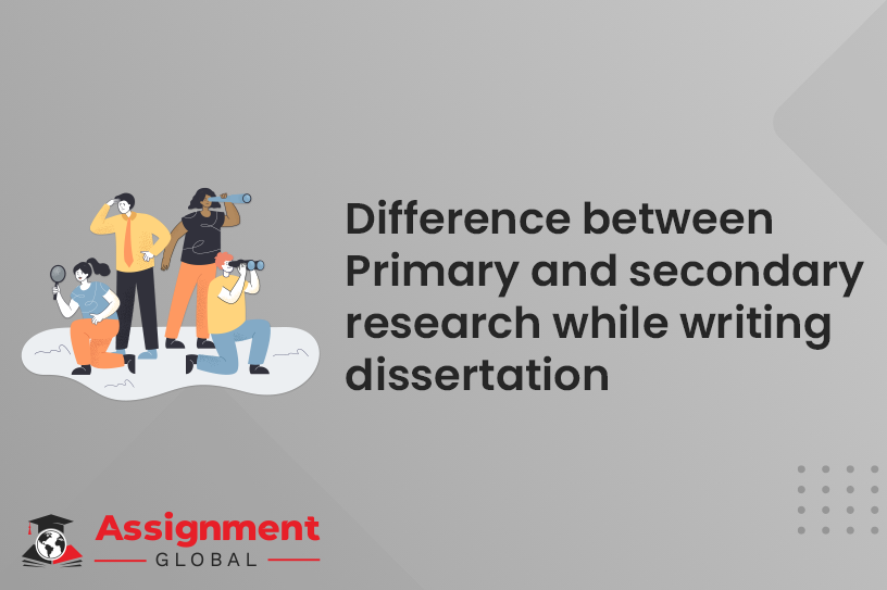 Difference Between Primary And Secondary Research While Writing Dissertation