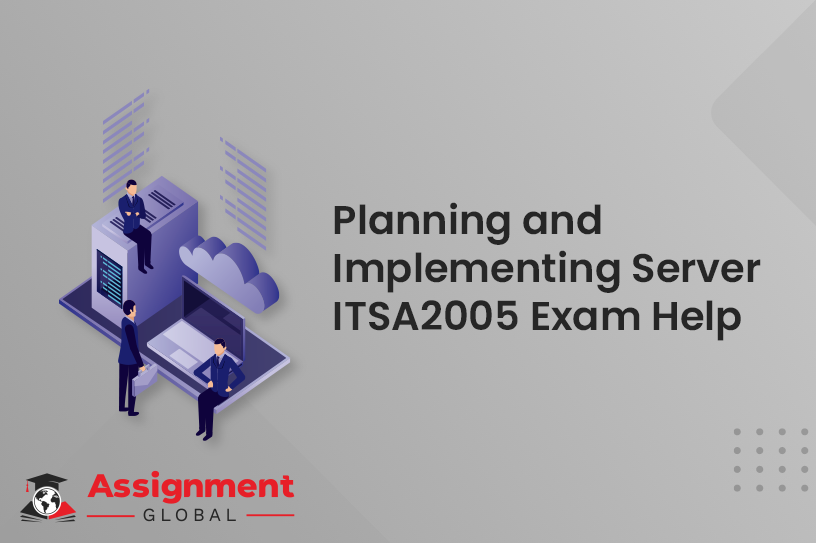 Planning and Implementing Server ITSA2005 Exam Help