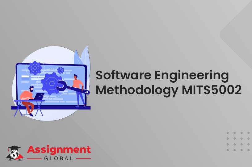 Software Engineering Methodology MITS5002