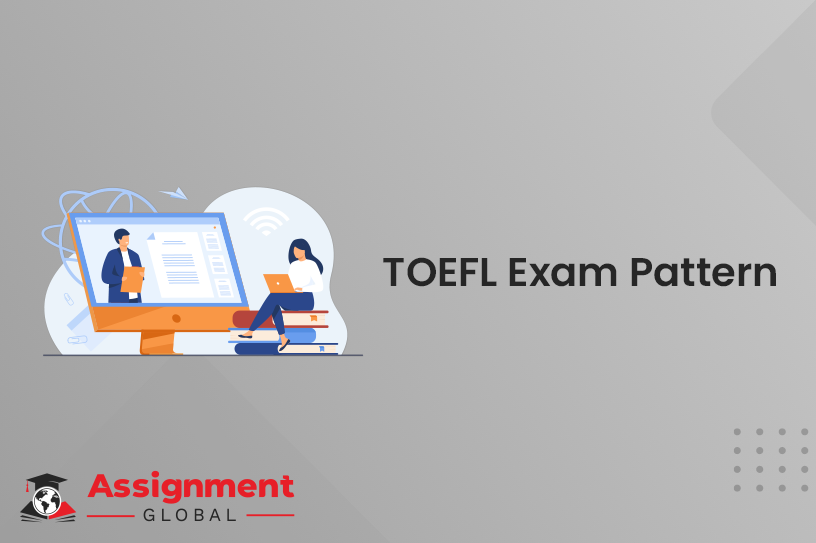Toefl Exam Pattern