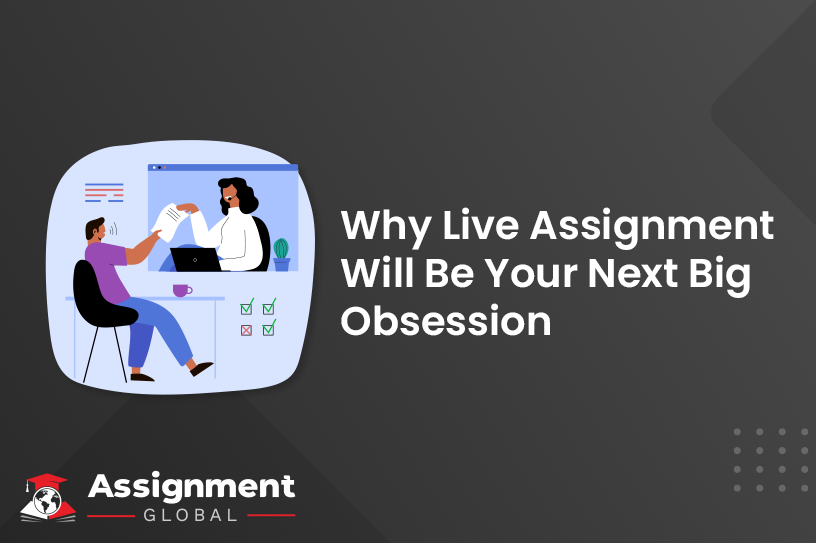 Why Live Assignment Will Be Your Next Big Obsession
