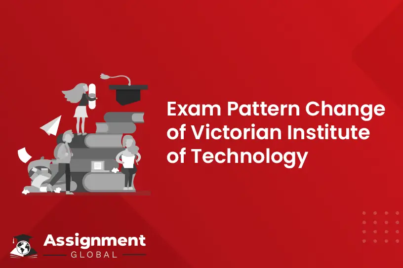 Exam Pattern Change Of Victorian Institute Of Technology