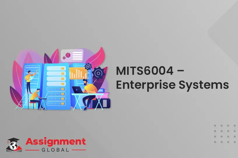 MITS6004 Enterprise Systems