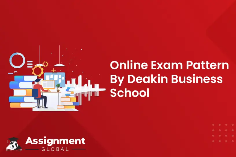 Online Exam Pattern By Deakin Business School