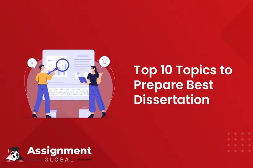 Top 10 Tips To Prepare Best Dissertation