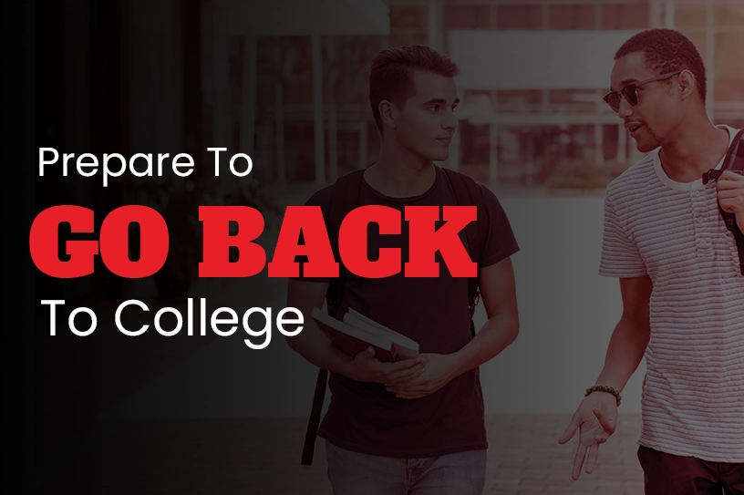 Prepare To Go Back To College Blog Image