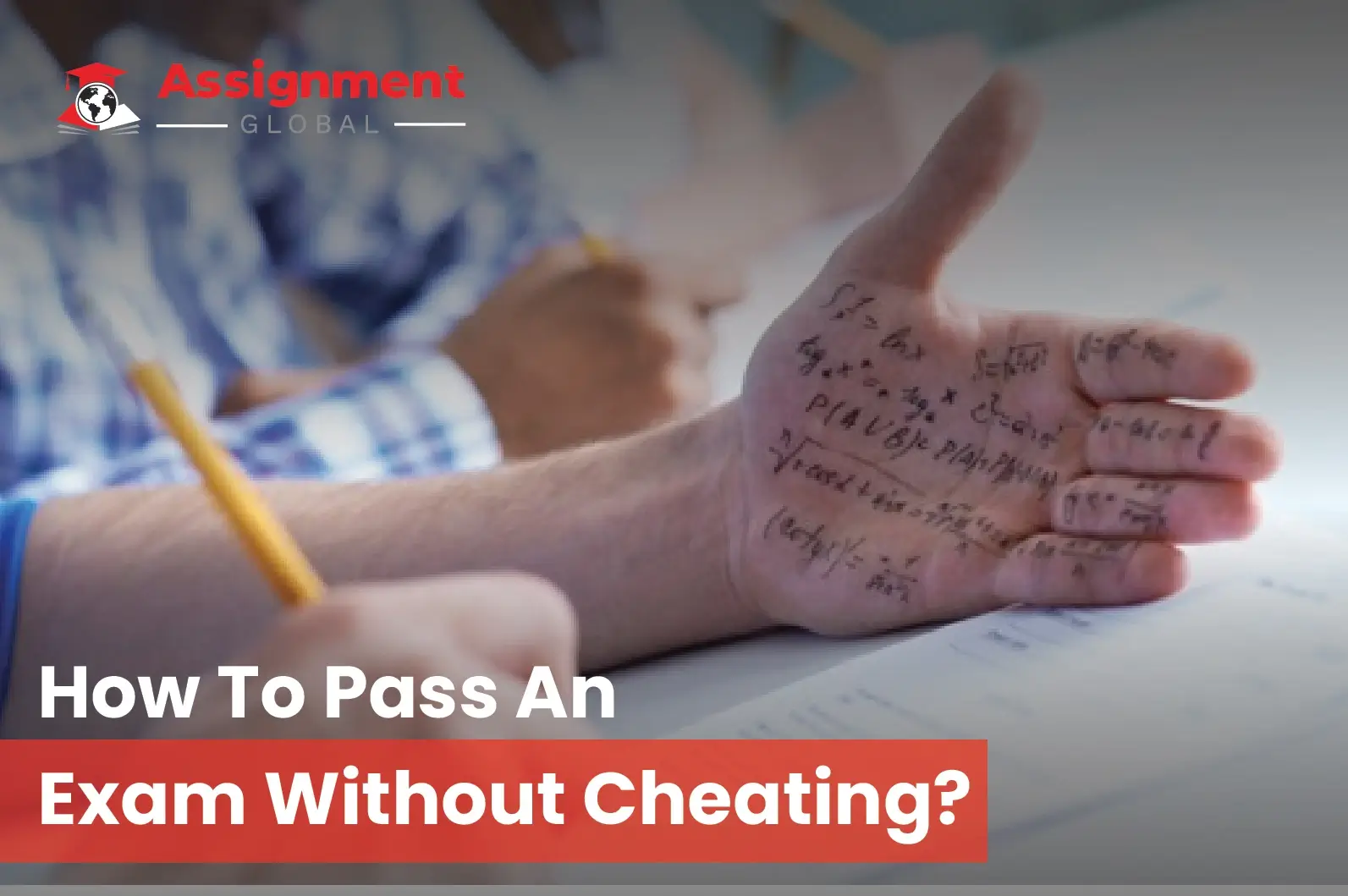 Pass an Exam Without Cheating