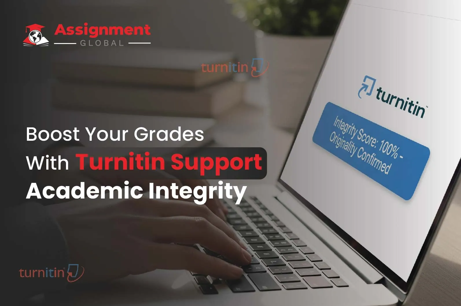 Boost Your Grades With Turnitin Support Academic Integrity