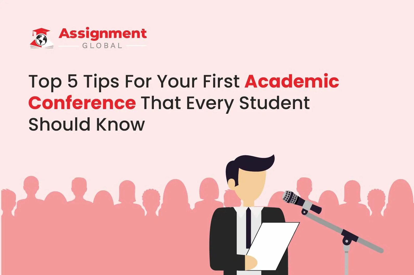 Top 5 Tips For Your First Academic Conference That Every Student Should Know