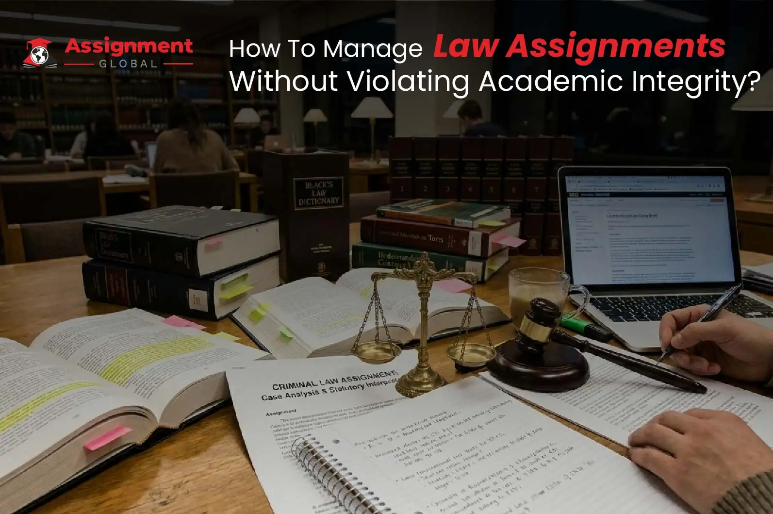 How-To-Manage-Law-Assignments-Without-Violating-Academic-Integrity