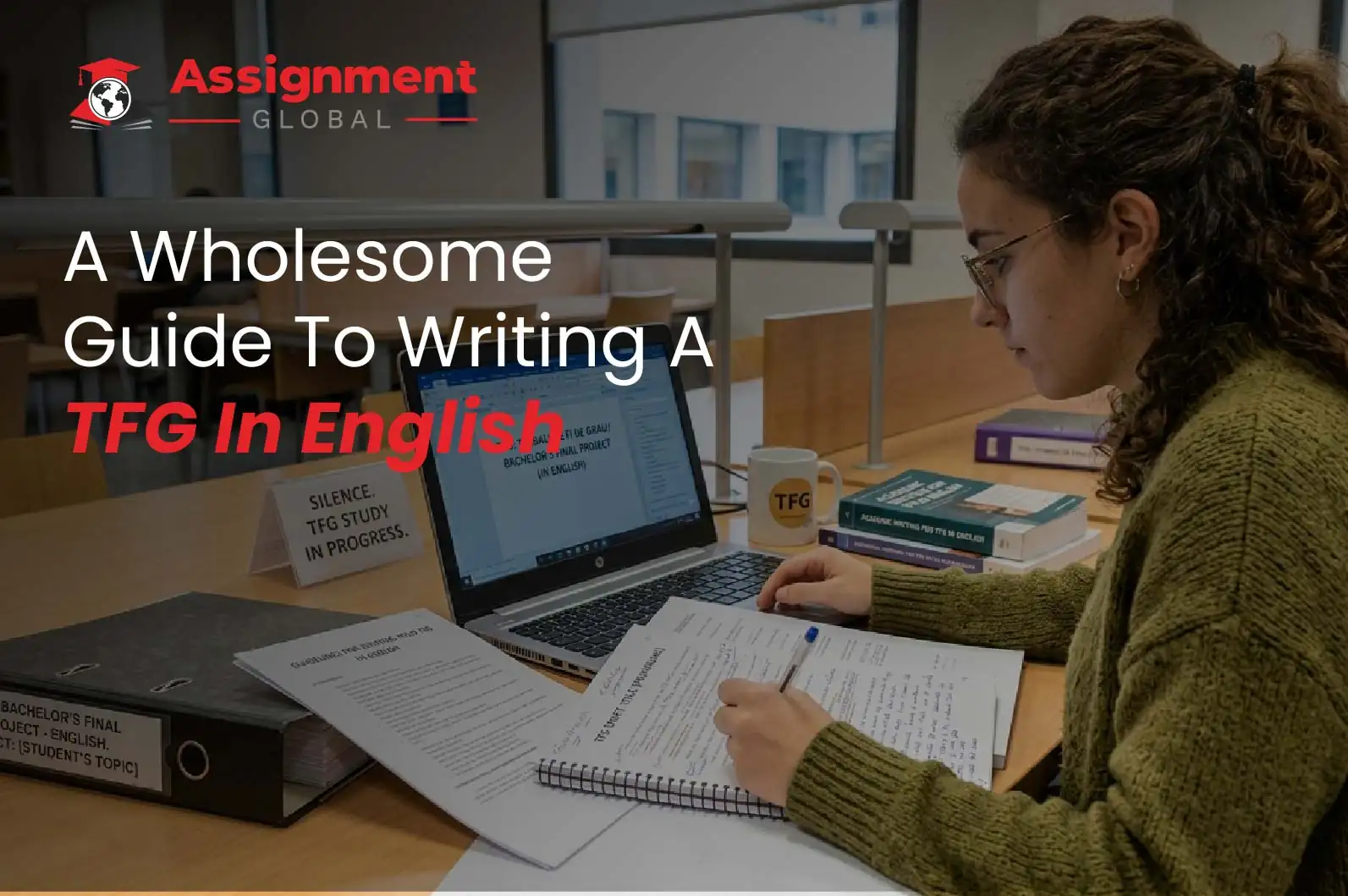 A-Wholesome-Guide-To-Writing-A-TFG-In-English